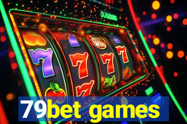 79bet games